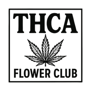 THCA Flower Club